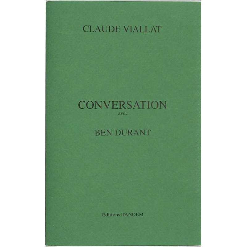 ABAO Essais Viallat (Claude) - Conversation avec Ben Durant.