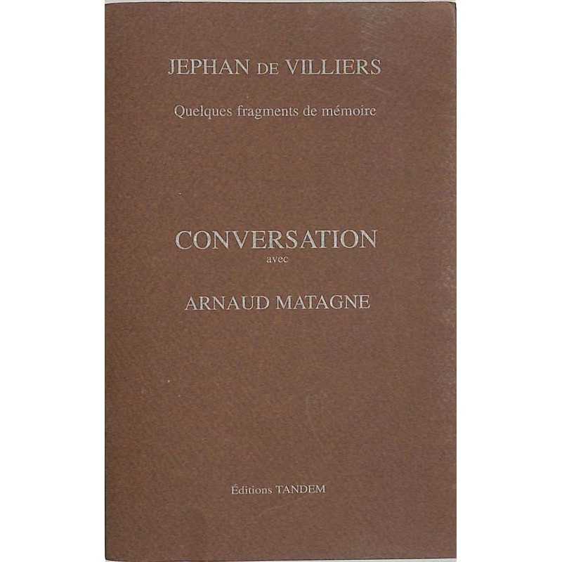 ABAO Essais Villiers (Jephan, de) - Conversation avec Arnaud Matagne.