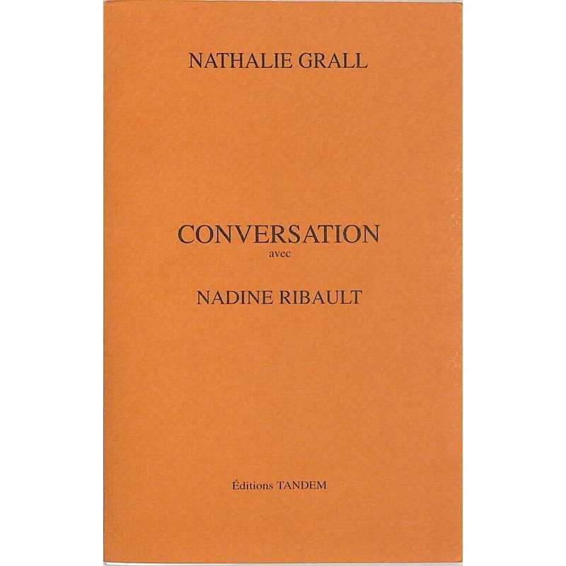 ABAO Essais Grall (Nathalie) - Conversation avec Nadine Ribault.