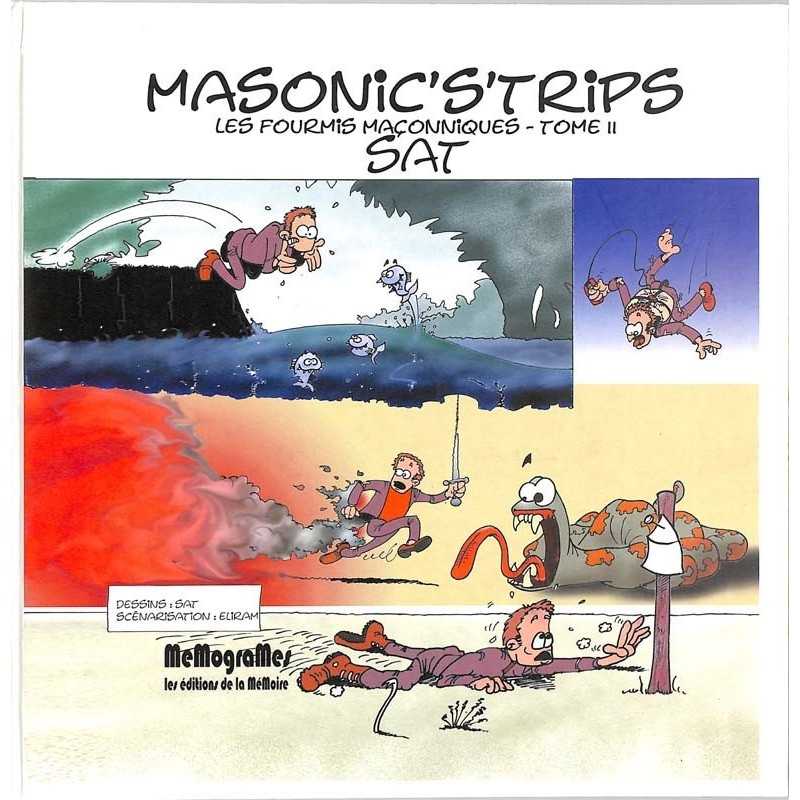 ABAO Franc-Maçonnerie Sat - Les Fourmis maçonniques T2.