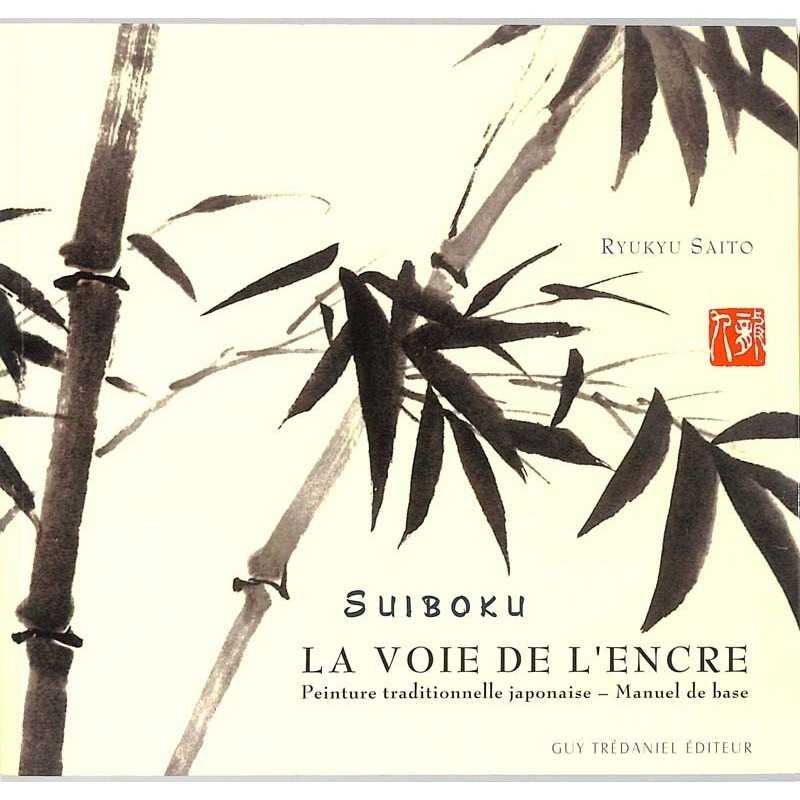 ABAO Arts [Japon] Saito (Ryukyu) - Suiboku. La voie de l'encre.