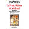 ABAO Franc-Maçonnerie Verdun (Jean) - Le Franc-maçon récalcitrant.