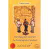 ABAO Franc-Maçonnerie Caruso (J.) - Le compagnon-cuisinier. Il compagnon cuisinier.