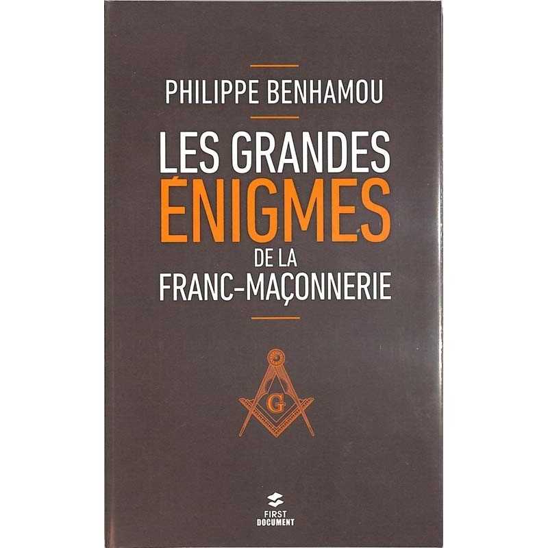 ABAO Franc-Maçonnerie Benhamou (Ph.) - Les grandes énigmes de la franc-maçonnerie.