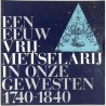 ABAO Franc-Maçonnerie Een eeuw vrijmetselarij in onze gewesten 1740-1840.