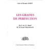 ABAO Franc-Maçonnerie Jamet (Guy et Renate) - Les grades de perfection.