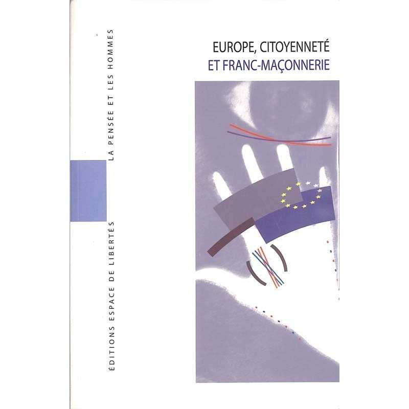 ABAO Franc-Maçonnerie Europe, citoyenneté et franc-maçonnerie.