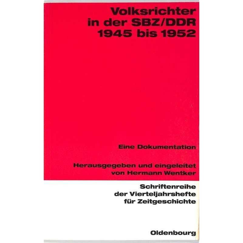 ABAO Histoire Volksrichter in der SBZ/DDR 1945 bis 1952