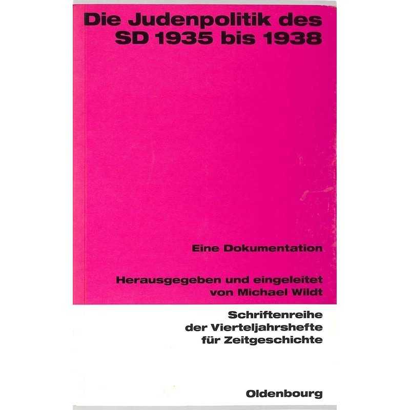ABAO Histoire Die Judenpolitik des SD 1935 bis 1938