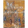 ABAO Arts [Compagnonnage] Icher (F.) - Les Oeuvriers des cathédrales.