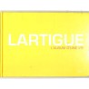 ABAO Arts [Photographie] Lartigue. L'album d'une vie.