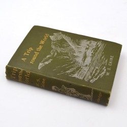 ABAO Géographie & voyages Caine (W.S.) - A trip round the Wolrd.