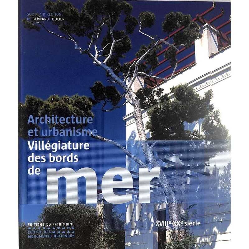 ABAO Architecture Toulier (B.) - Villégiature des bords de mer.