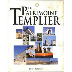 ABAO Arts [Architecture] Berteaux (H.) - Le Patrimoine templier.