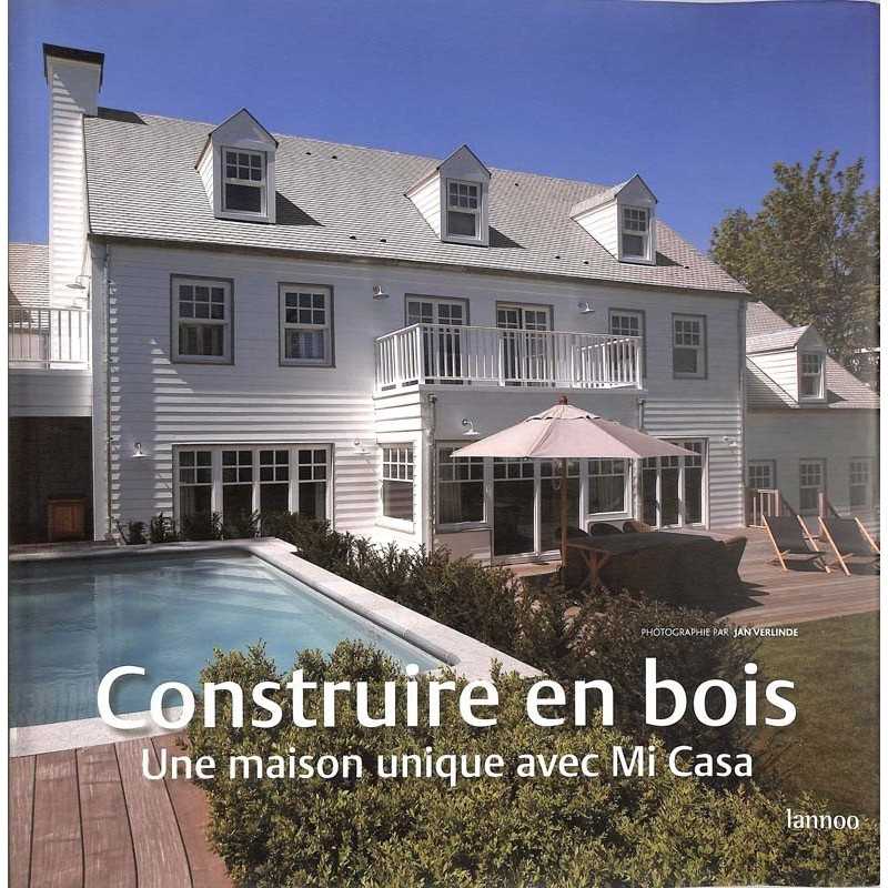 ABAO Architecture Construire en bois. Une maison unique avec Mi Casa.