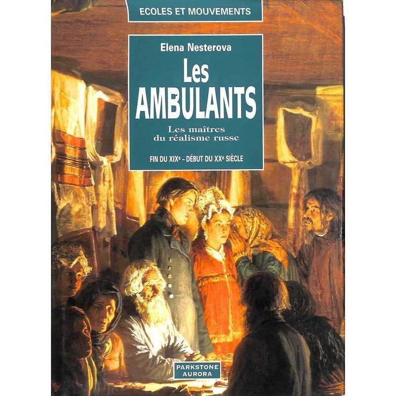 ABAO Arts [Russie] Nesterovia (E.) - Les Ambulants.