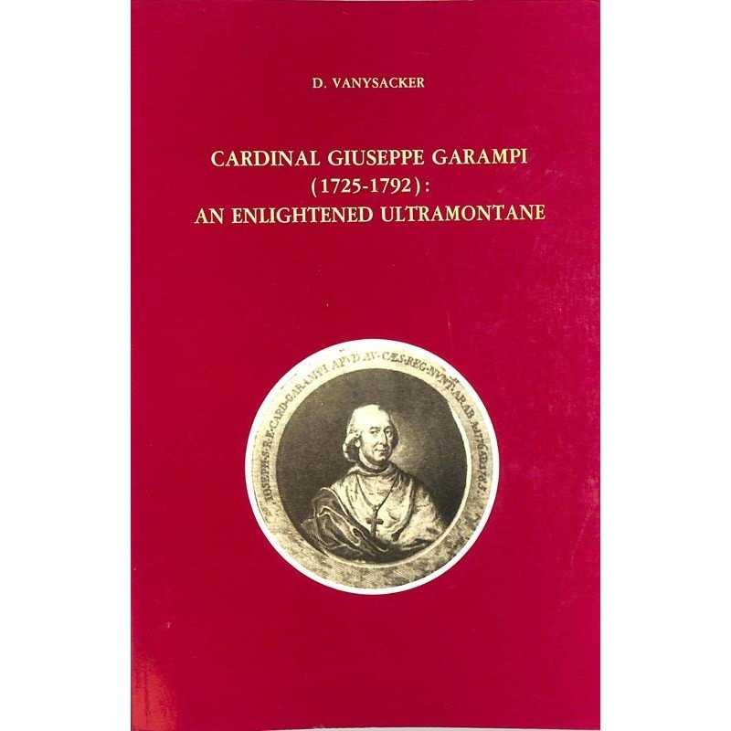 ABAO Histoire [Italie] Vanysacker (D.) - Cardinal Giuseppe Garampi (1725-1792).