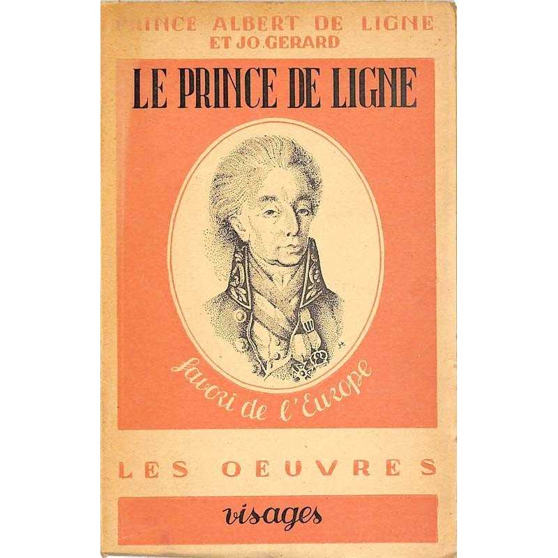 ABAO Histoire [Prince de Ligne] de Ligne (prince Albert) & Gérard (Jo) - Le Prince de Ligne favori de l'Europe.