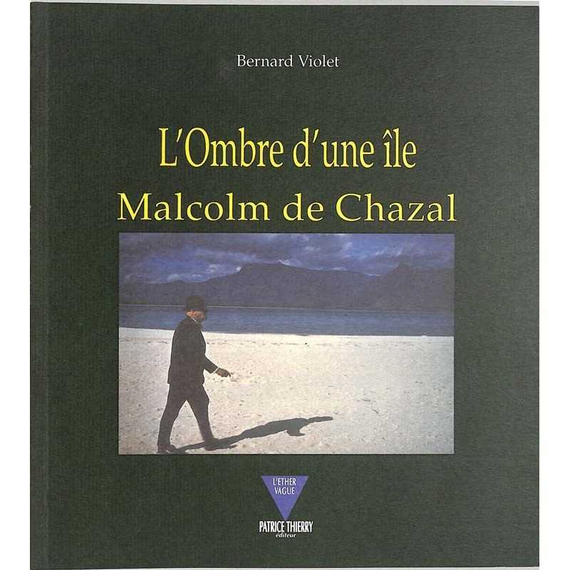 ABAO Essais [Beaux-Arts] Violet (B.) - L'Ombre d'une île. Malcolm de Chazal.