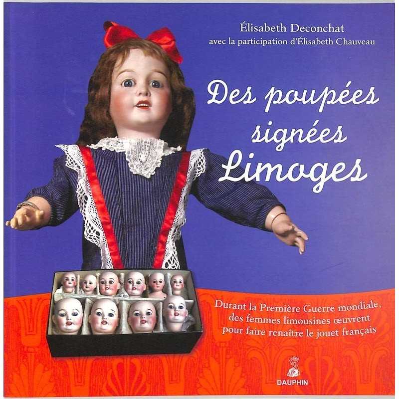 ABAO Essais [Collection] Deconchat (E) - Des Poupées signées Limoges.