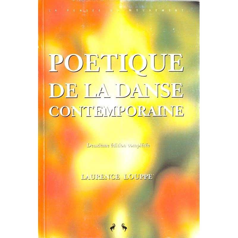 ABAO Essais Louppe (L.) - Poétique de la danse contemporaine.