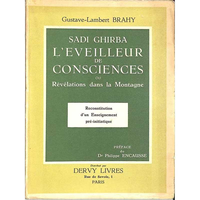 ABAO Essais Brahy (G L.) - Sadi Ghirba. L'éveilleur de consciences ou révélations dans la montagne.