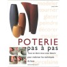 ABAO Beaux-Arts [Poterie] Atkin (J.) - Poterie pas à pas.