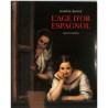 ABAO Arts [Espagne] Boone (D) - L'Age d'or espagnol.
