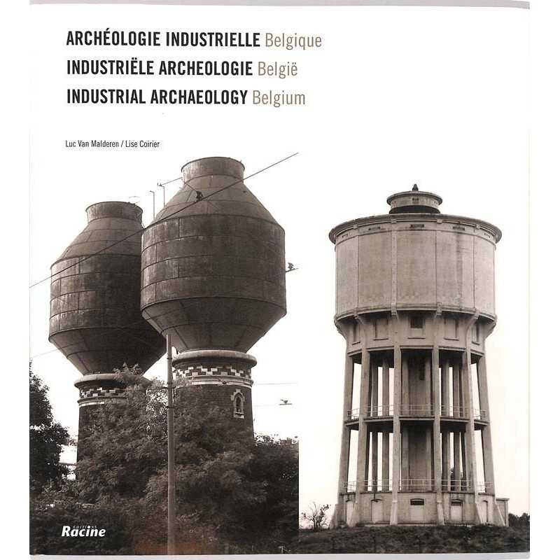 ABAO Histoire [Belgique] Van Maalderen & Coirier - Archéologie industrielle. Belgique.