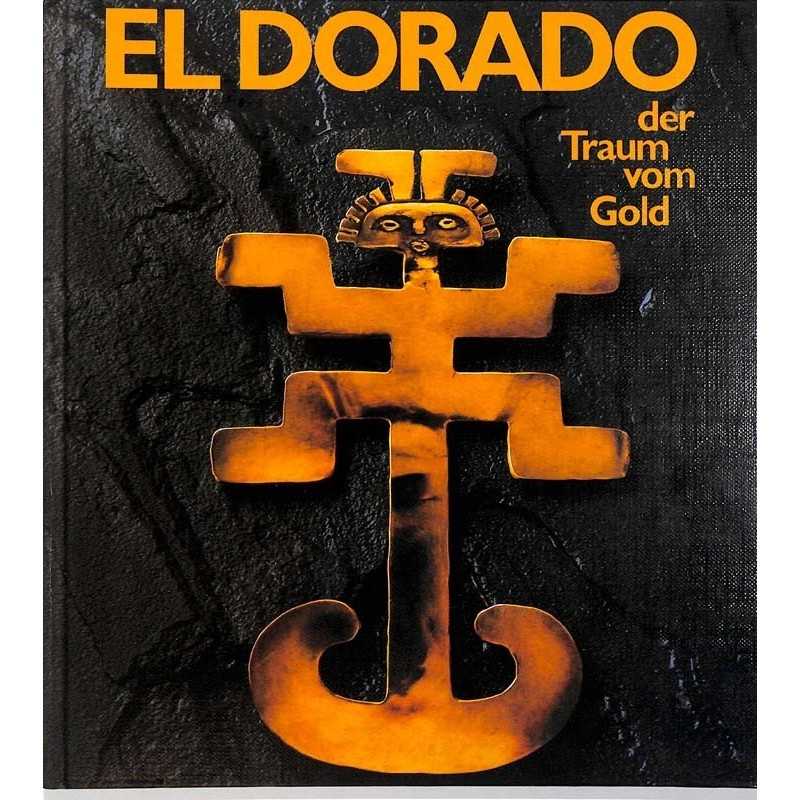 ABAO Essais El Dorado Der traum von gold.