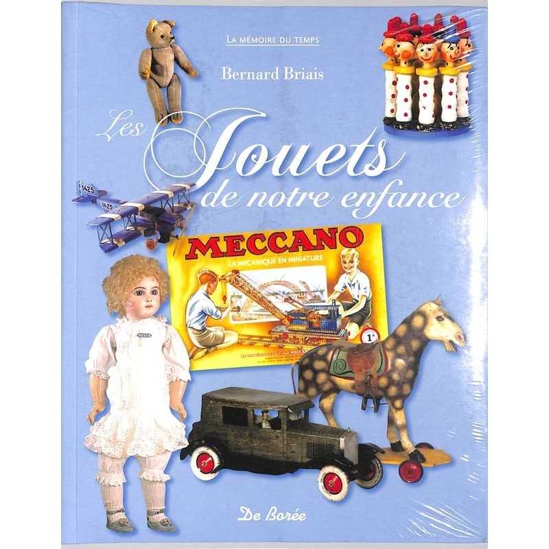 ABAO Essais [Jouets] Briais (B) - Les Jouets de notre enfance.