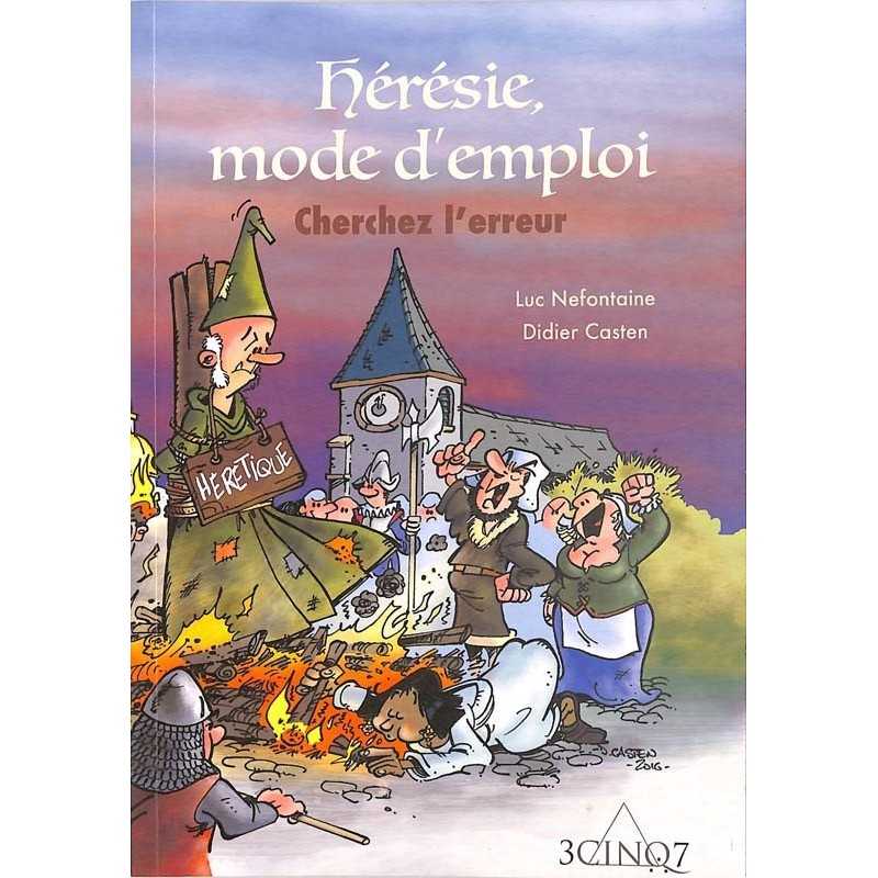 ABAO Essais Nefontaine & Casten - Hérésie, mode d'emploi. Cherchez l'erreur.