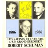 ABAO Essais [Schuman (Robert)] Les racines et l'oeuvre d'un grand européen. Robert Schuman. 1886- 1986