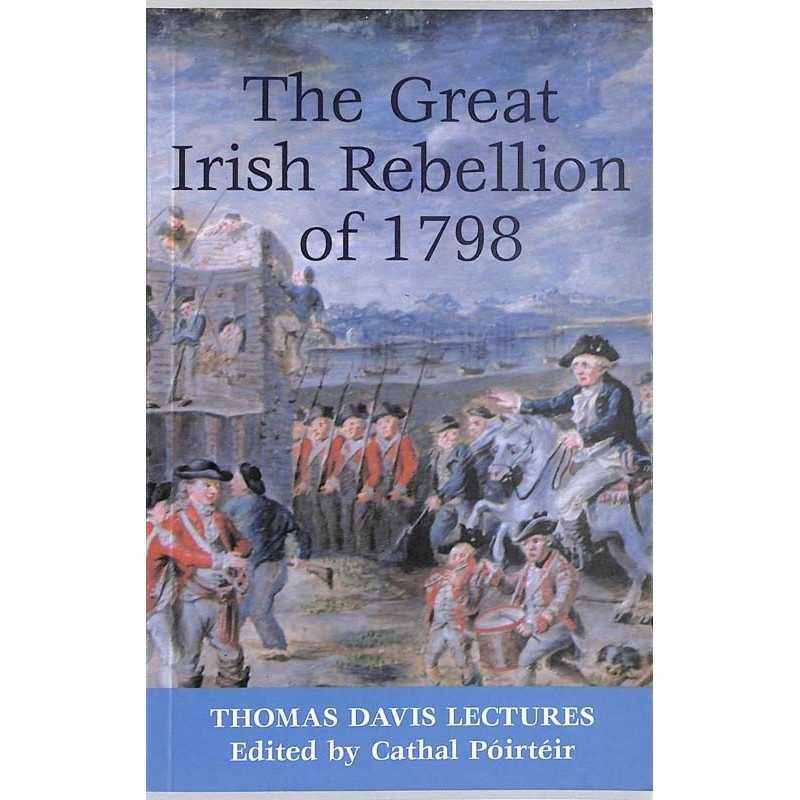 ABAO Histoire [Irlande] The Great Irish Rebellion of 1798.