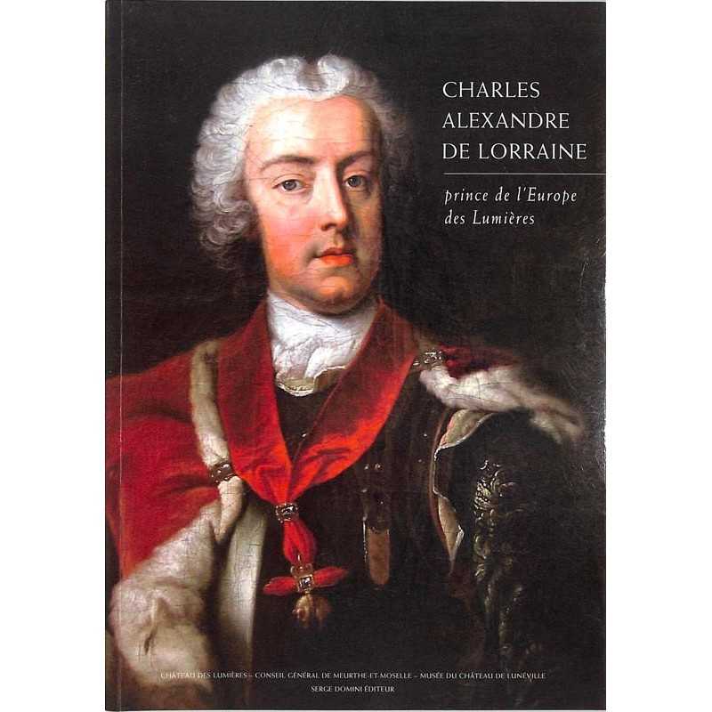 ABAO Histoire Charles Alexandre de Lorraine.