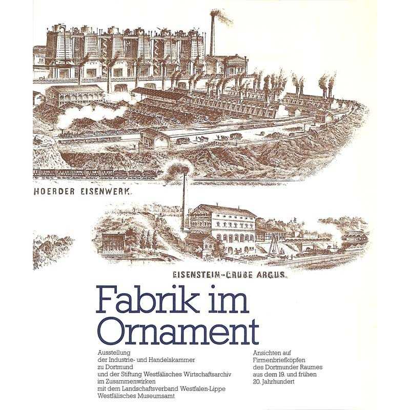 ABAO Métiers & arts appliqués [Dortmunt] Fabrik im ornament.