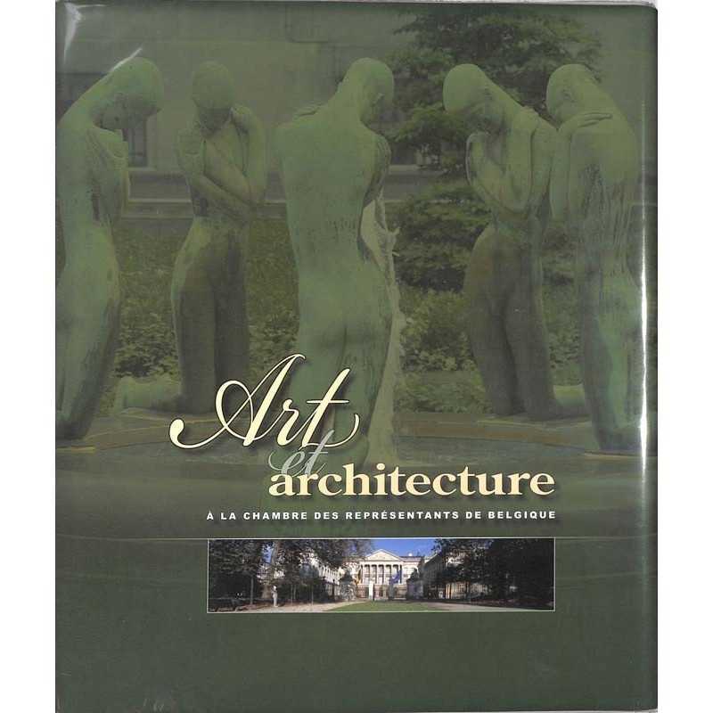 ABAO Histoire [Belgique] Art et Architecture à la Chambre des Représentants de Belgique.