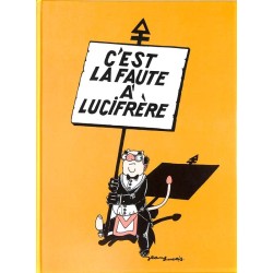 ABAO Franc-Maçonnerie Lucas (Jean) - c'est la faute à Lucifrère.