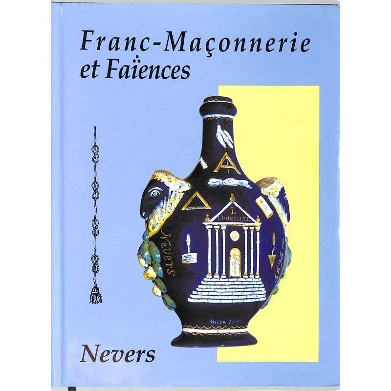 ABAO Franc-Maçonnerie Franc-Maçonnerie et faïences.