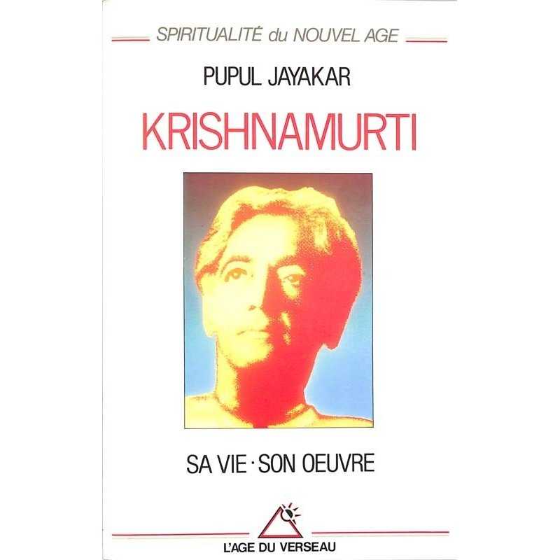 ABAO Essais [Spiritualité] Jayakar (P) - Krishnamurti. Sa vie - son oeuvre.