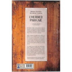 ABAO Sports & Loisirs [Herbier] L'herbier parfumé. Histoires humaines des plantes à parfum