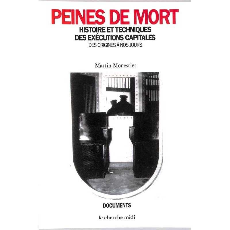 ABAO Essais Monestier (Martin) - Peines de mort.