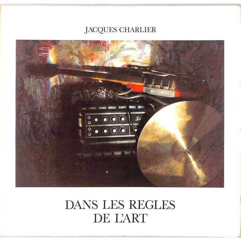 ABAO Essais Charlier (Jacques) - Dans les règles de l'art.