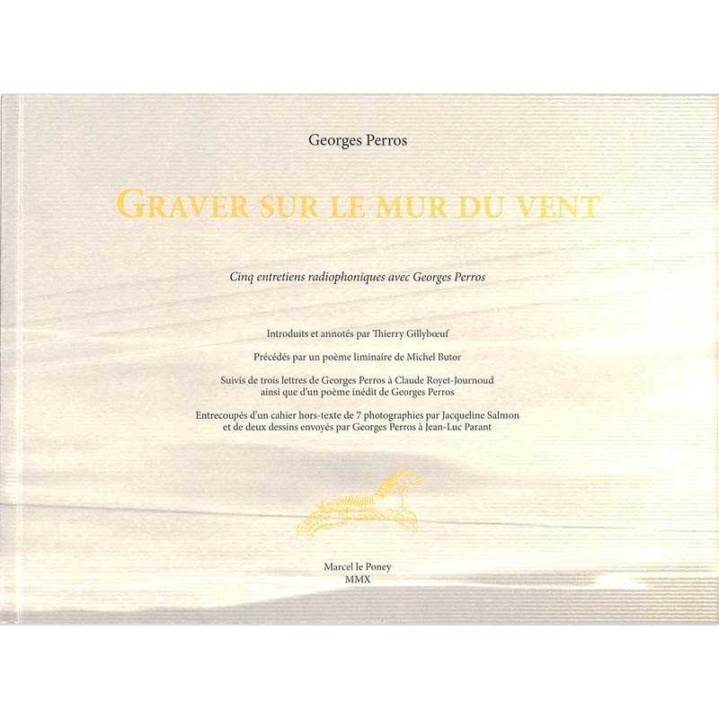 ABAO Essais Perros (Georges) - Graver sur le mur du vent.