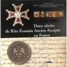 ABAO Franc-Maçonnerie Deux siècles de Rite Ecossais Ancien Accepté en France (1804-2004)