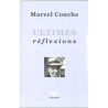 ABAO Essais Conche (Marcel) - Ultimes réflexions.