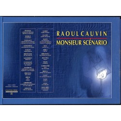 ABAO Bandes dessinées Raoul Cauvin, Monsieur Scénario.