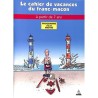 ABAO Franc-Maçonnerie Le Cahier de vacances du franc-maçon. A partir de 7 ans.
