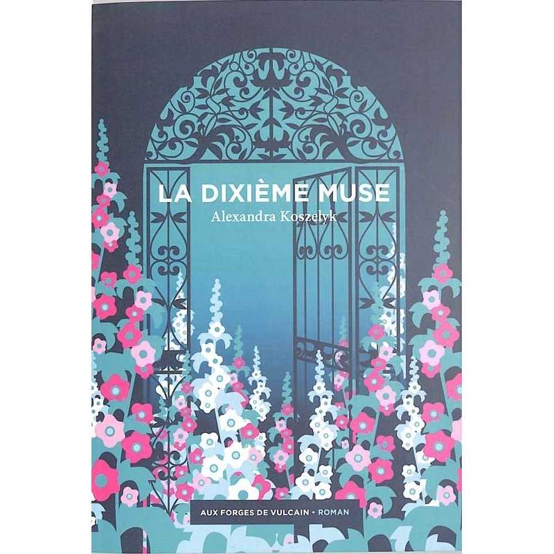ABAO Romans Koszelyk (A) - La Dixième muse.