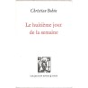 ABAO Romans Bobin (Christian) - Le Huitième jour de la semaine.
